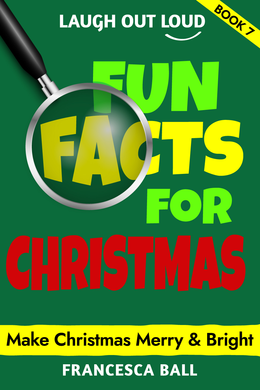 Laugh Out Loud Fun Facts for Christmas book cover