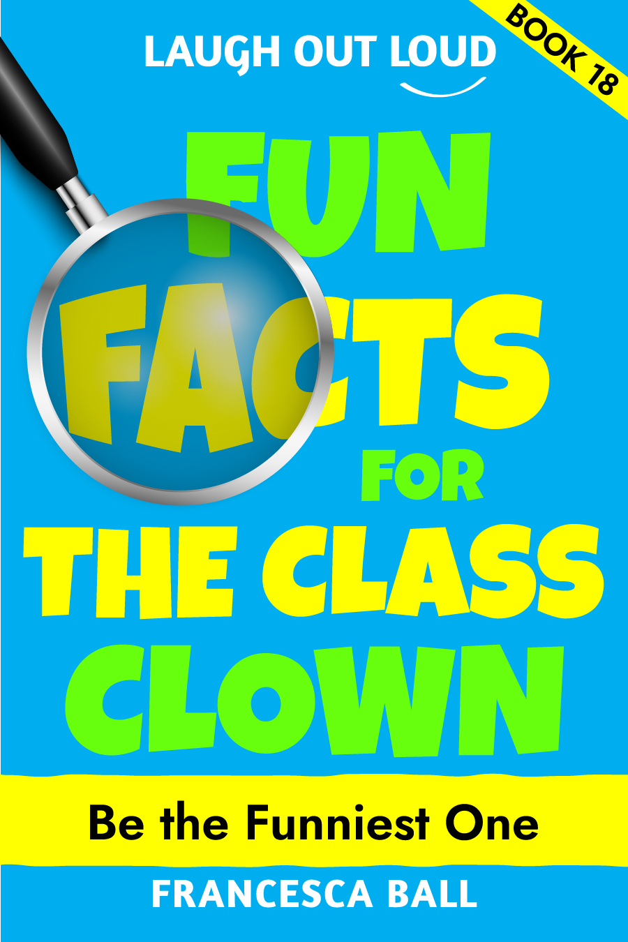 Fun Facts for the Class Clown book cover