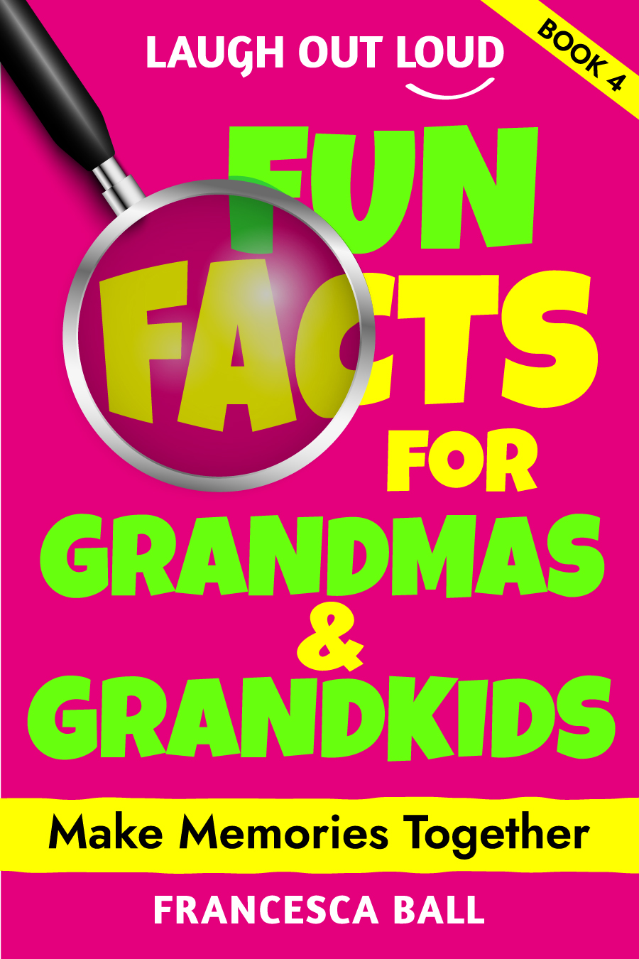 Fun Facts for Grandmas and Grandkids book cover